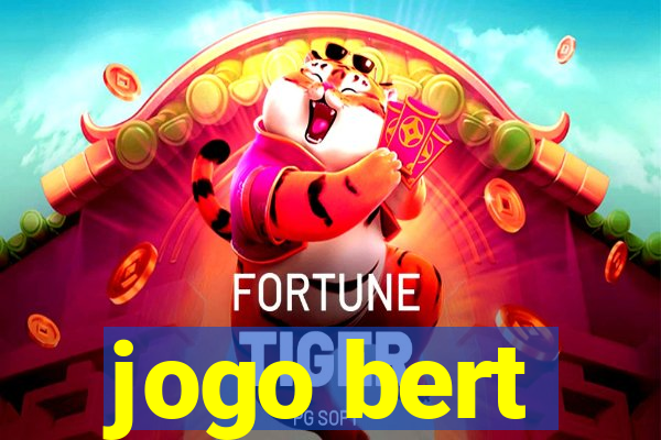 jogo bert